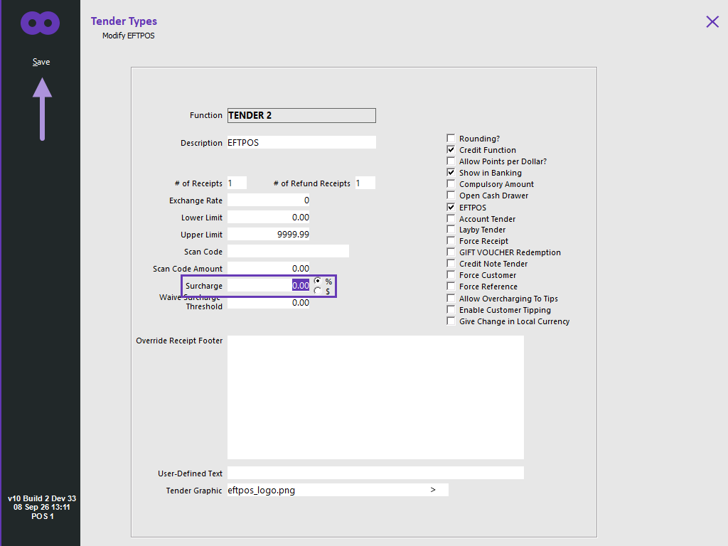 Setting the Surcharge field to 0.00 on a Tender Type